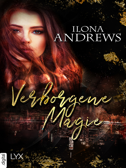 Title details for Verborgene Magie by Ilona Andrews - Available